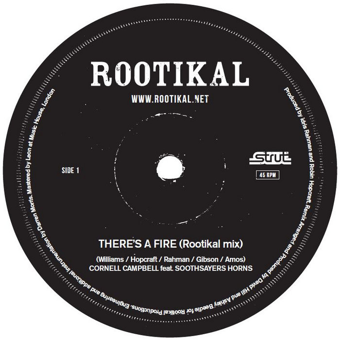 There's A Fire (Rootikal mixes) | Cornell Campbell feat