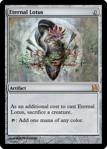 Eternal Lotus : r/custommagic