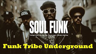 Vintage Soul Funk Hip Hop】#129 Classic Funk × Modern Hip Hop