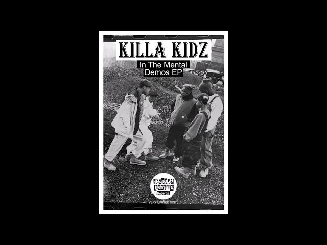 Killa Kidz - In the Mental Demos EP (2019) Queensbridge '90s