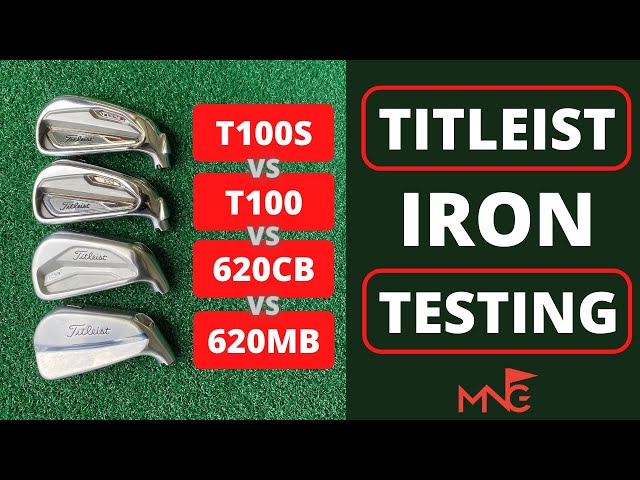 TITLEIST IRON TESTING - T100S v T100 v 620CB v 620MB - YouTube