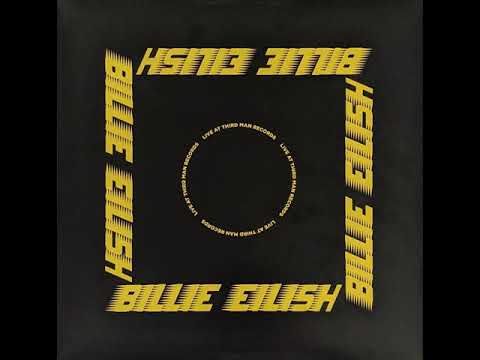 Billie Eilish - Live at Third Man Records (Full Album) - YouTube