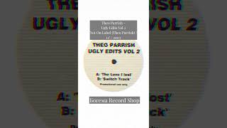 Theo Parrish - Ugly Edits Vol 2Not On Label (Theo Parrish) / 12