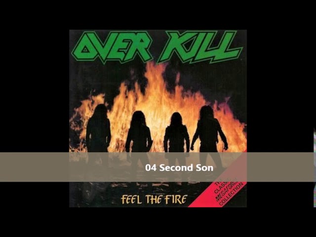 Over Kill - Feel The Fire (full album) 1985 + 1 bonus song - YouTube