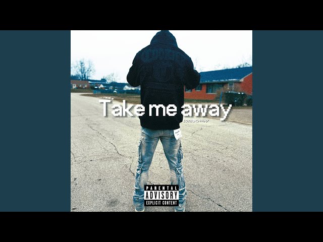 Take Me Away - YouTube