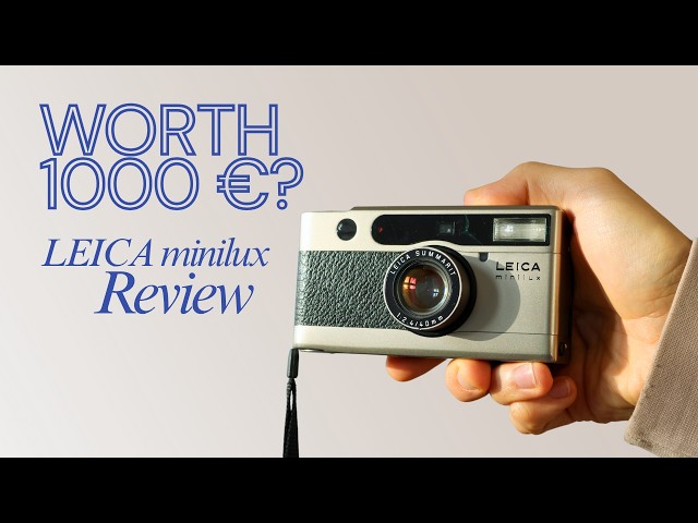 Leica Minilux 9- Month Review / Is this Camera Really Worth 1000