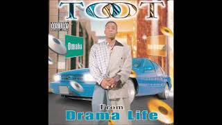 Toot - Lets Take Our Time - Omaha To New Orleans - OMAHA NE G FUNK