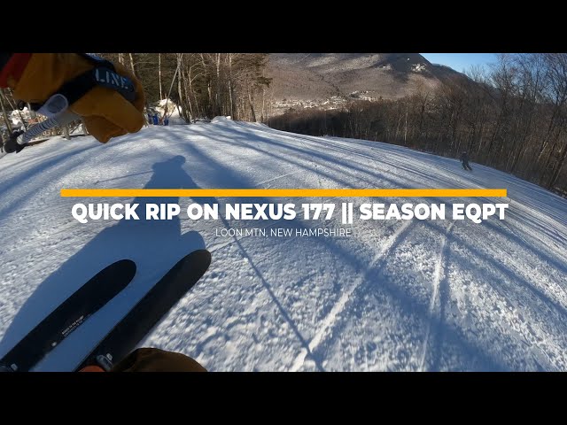 Quick Rips on Season EQPT's Nexus 177 || Loon Mountain, NH - YouTube