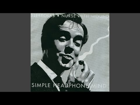 Stereolab · Nurse With Wound – Simple Headphone Mind – Vinyl (12