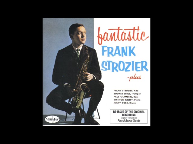 Fantastic Frank Strozier Plus - YouTube