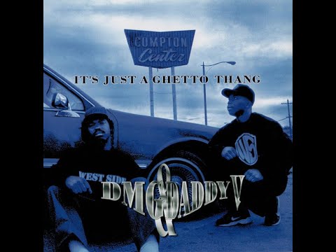 DMG & Daddy V – It's Just A Ghetto Thang | Releases | Discogs
