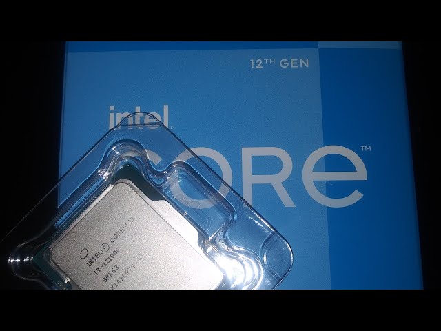Feel the Power, UNBOXING i3-12100f cpu, Intel 12th gen $109 of
