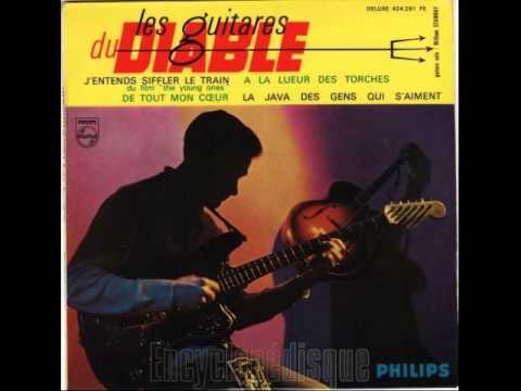 Les Guitares Du DIABLE - De Tout Mon Coeur - YouTube