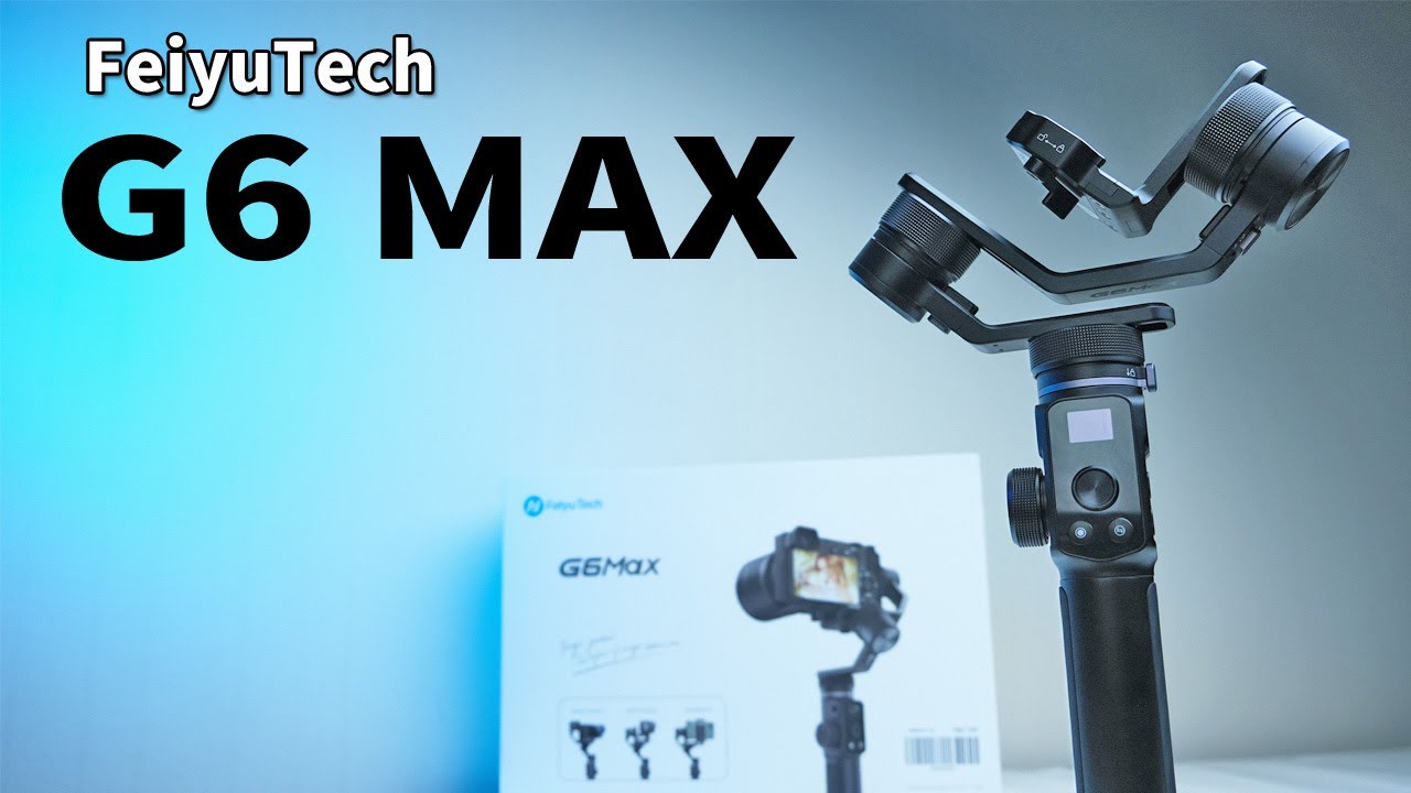 軽量ジンバルFeiyuTech G6Max徹底レビュー!Fujifilm X-T3が乗るか