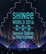 SHINee WORLD 2016～D×D×D～ Special Edition in TOKYO DOME』が
