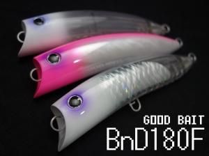 GOOD BAIT / BnD180F
